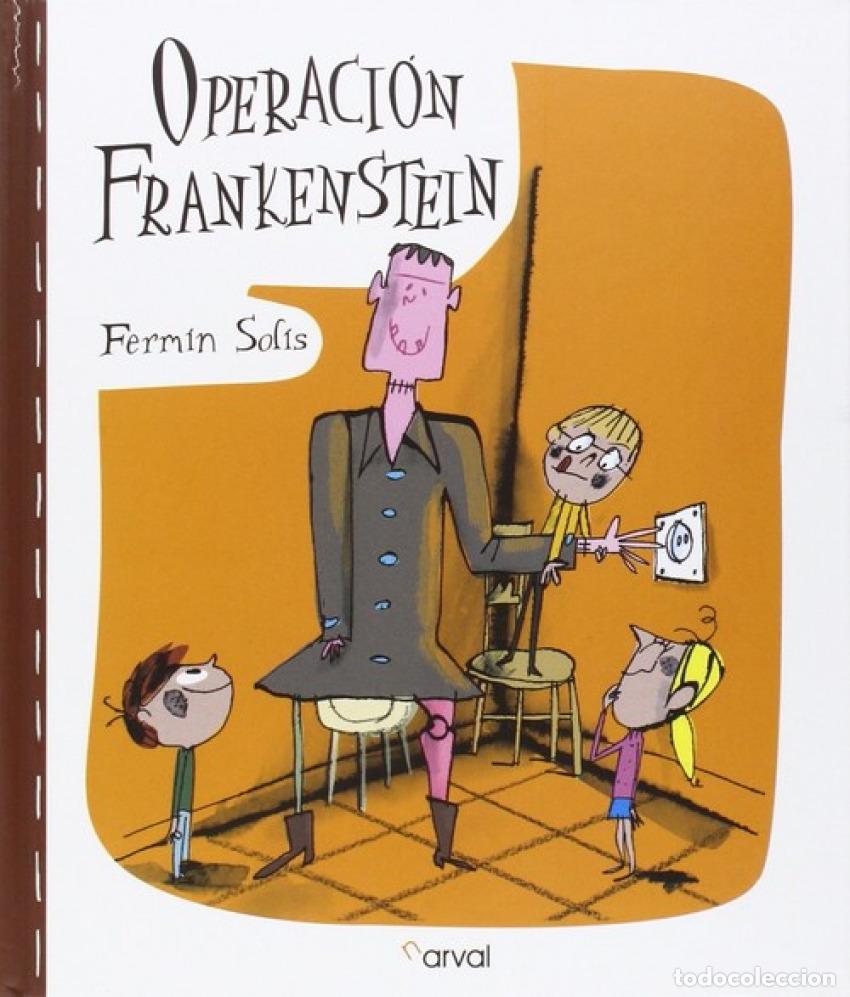 Libros: OPERACION FRANKENSTEIN - SOL&Iacute;S, FERM&Iacute;N