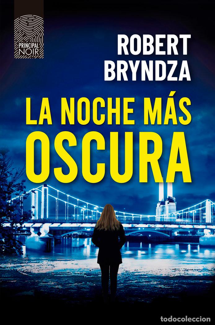Libros: LA NOCHE MAS OSCURA - BRYNDZA, ROBERT