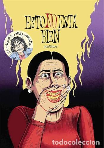 B&uuml;cher: ESTO NO ESTA BIEN - M&Aacute;RQUEZ, IRENE