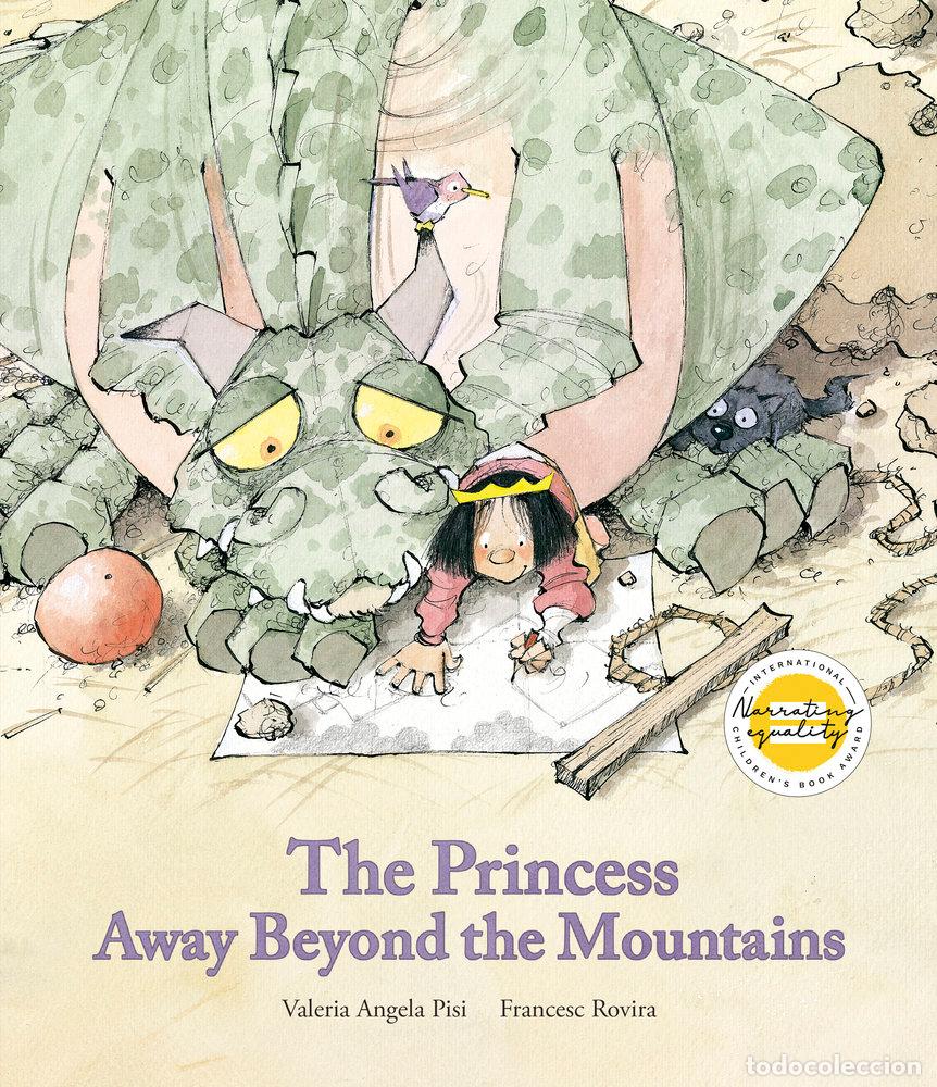 Livres: THE PRINCESS AWAY BEYOND THE MOUNTAINS - PISI, VALERIA ANGELA