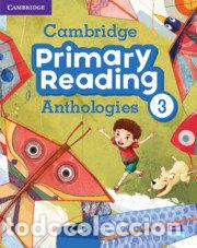 Livres: CAMBRIDGE PRIMARY READING ANTHOLOGIES. STUDENT'S BOOK WITH O - AN&Ccedil;&Uuml;NIMO