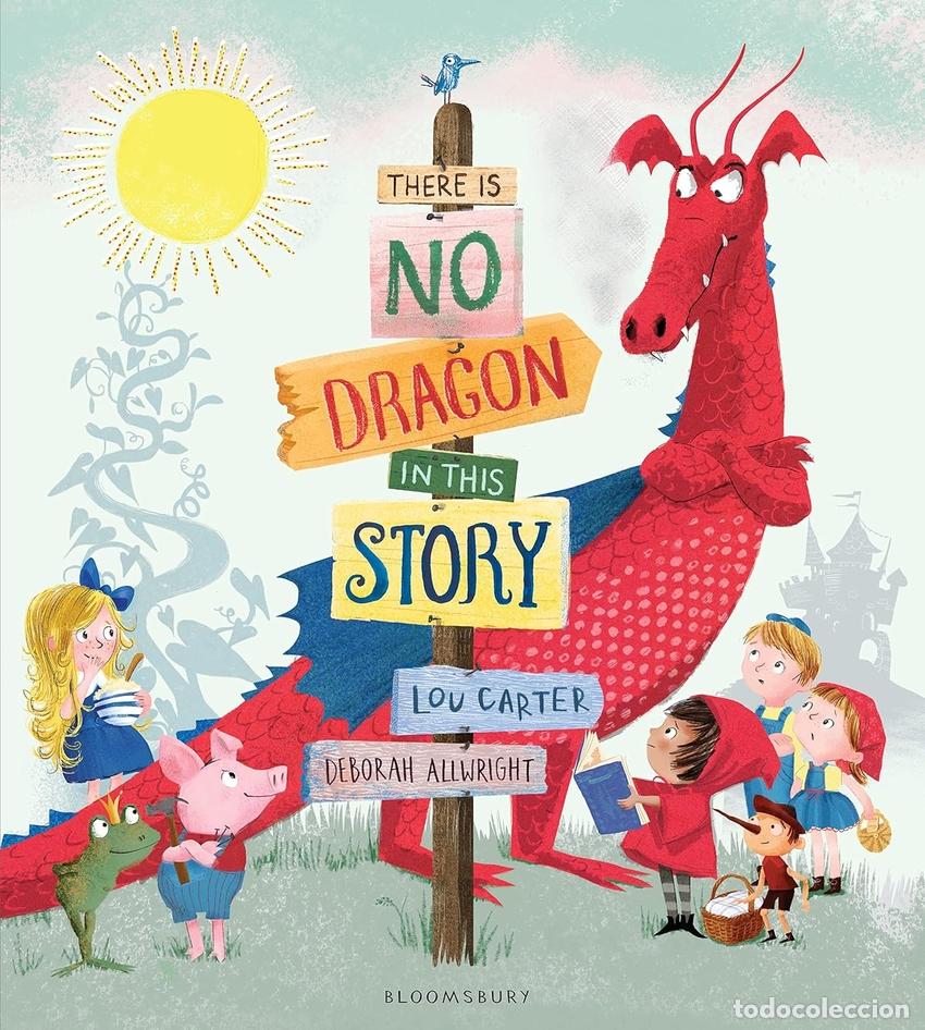 Libri: THERE IS NO DRAGON IN THIS STORY - Carter, Lou