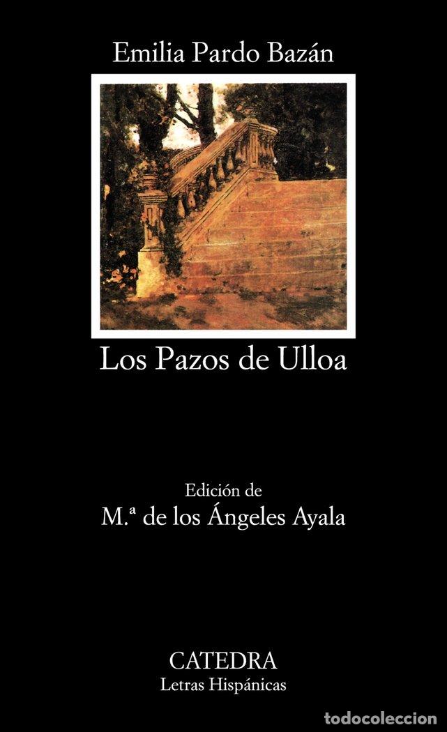 Livres: PAZOS DE ULLOA,LOS CATEDRA - PARDO.B