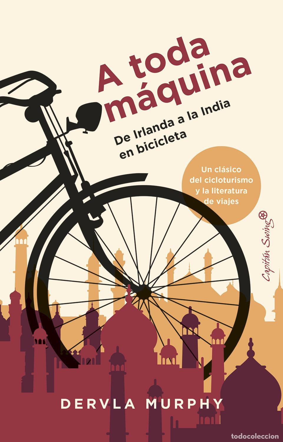 Libri: A TODA M&Aacute;QUINA - Murphy, Dervla