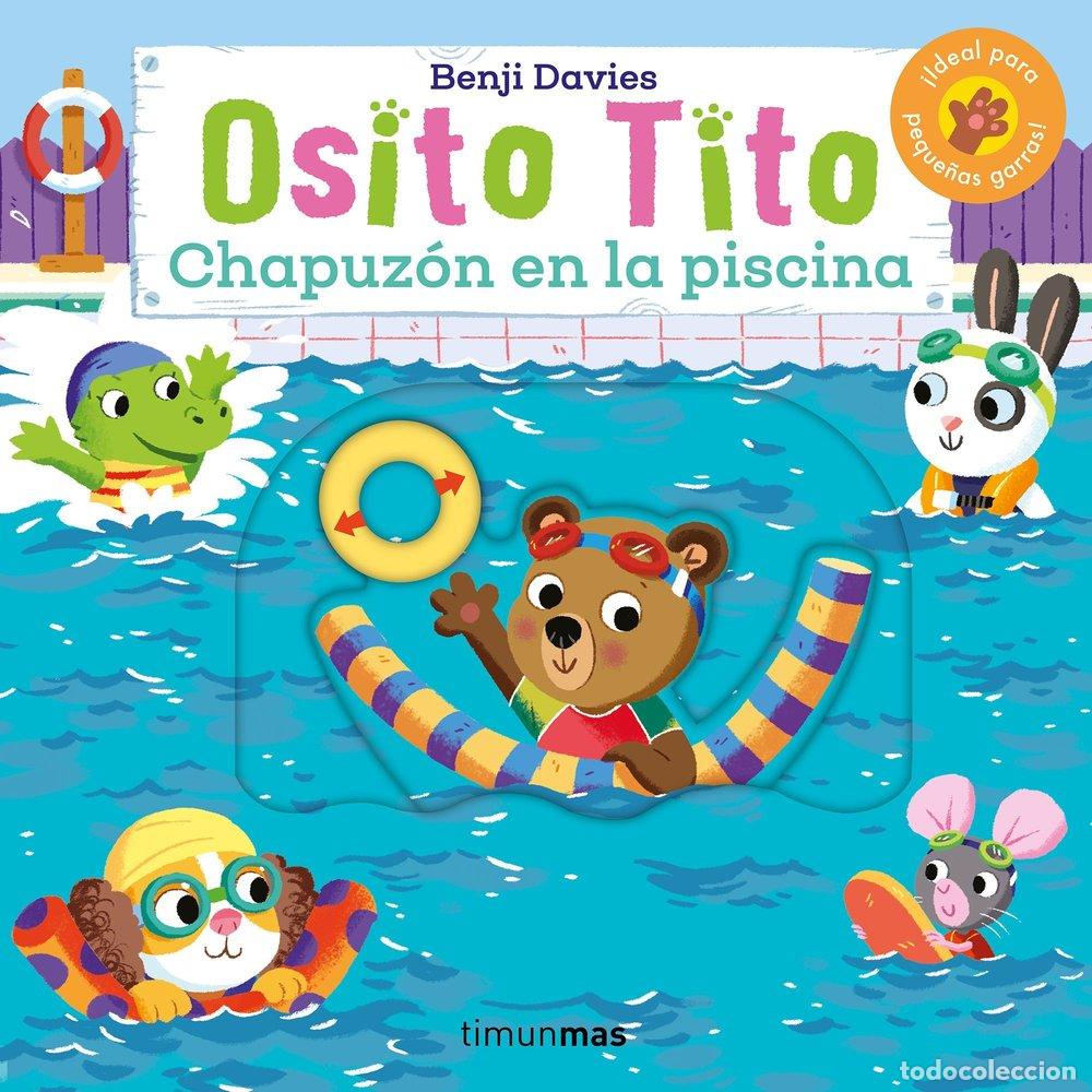 Libri: OSITO TITO CHAPUZON EN LA PISCINA - BENJI DAVIES