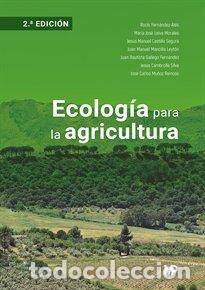 B&uuml;cher: ECOLOGIA PARA LA AGRICULTURA 2&ordf;EDICION 2022 - GALLEGO FERNANDEZ, JUAN BAUTISTA