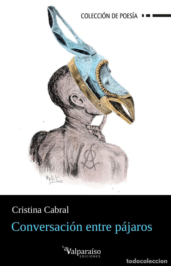 B&uuml;cher: CONVERSACIEN ENTRE PAJAROS - CABRAL, CRISTINA