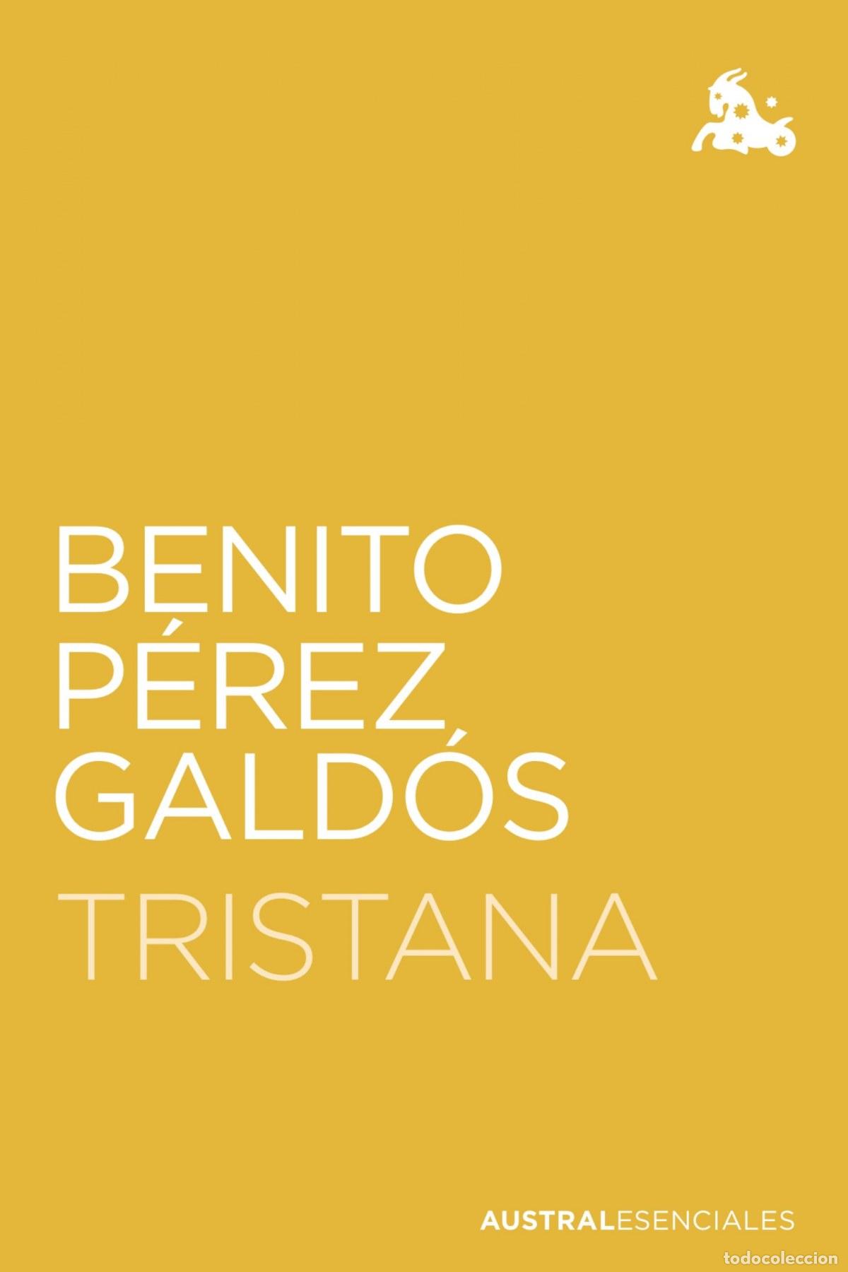 Libros: TRISTANA - P&eacute;rez Gald&oacute;s, Benito