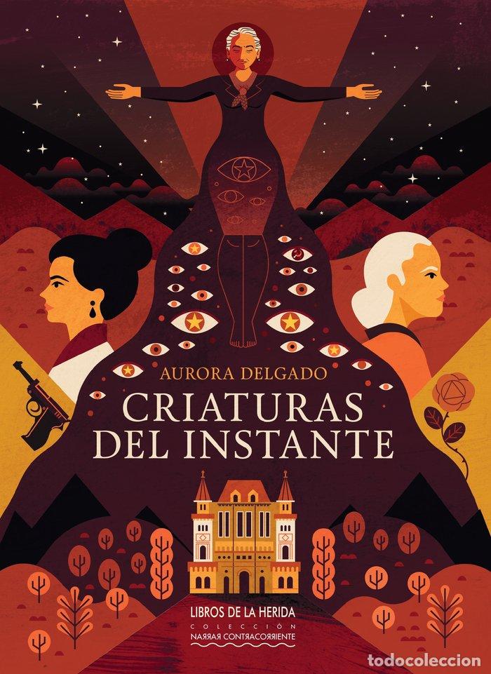 Livres: CRIATURAS DEL INSTANTE - DELGADO GARCIA, AURORA