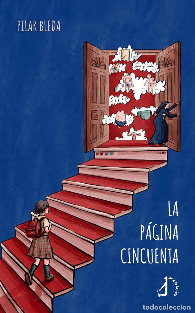 Livres: LA PAGINA CINCUENTA - BLEDA, PILAR