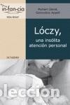 Livres: L&Oacute;CZY, UNA INS&Oacute;LITA ATENCI&Oacute;N PERSONAL - David, Myriam