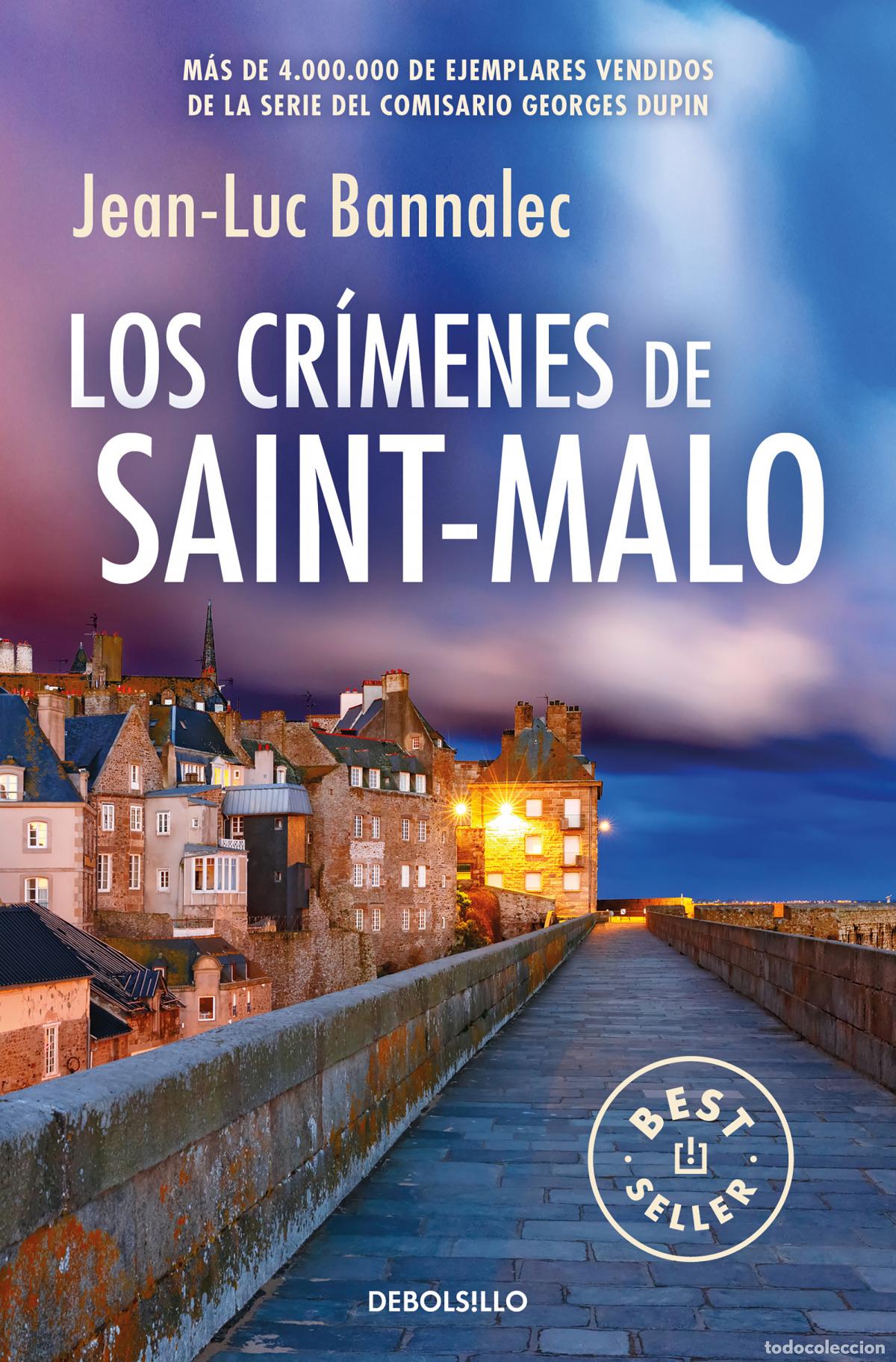 Libros: LOS CR&Iacute;MENES DE SAINT-MALO - BANNALEC, JEAN LUC