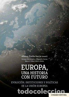 Libros: EUROPA UNA HISTORIA CON FUTURO - AA.VV