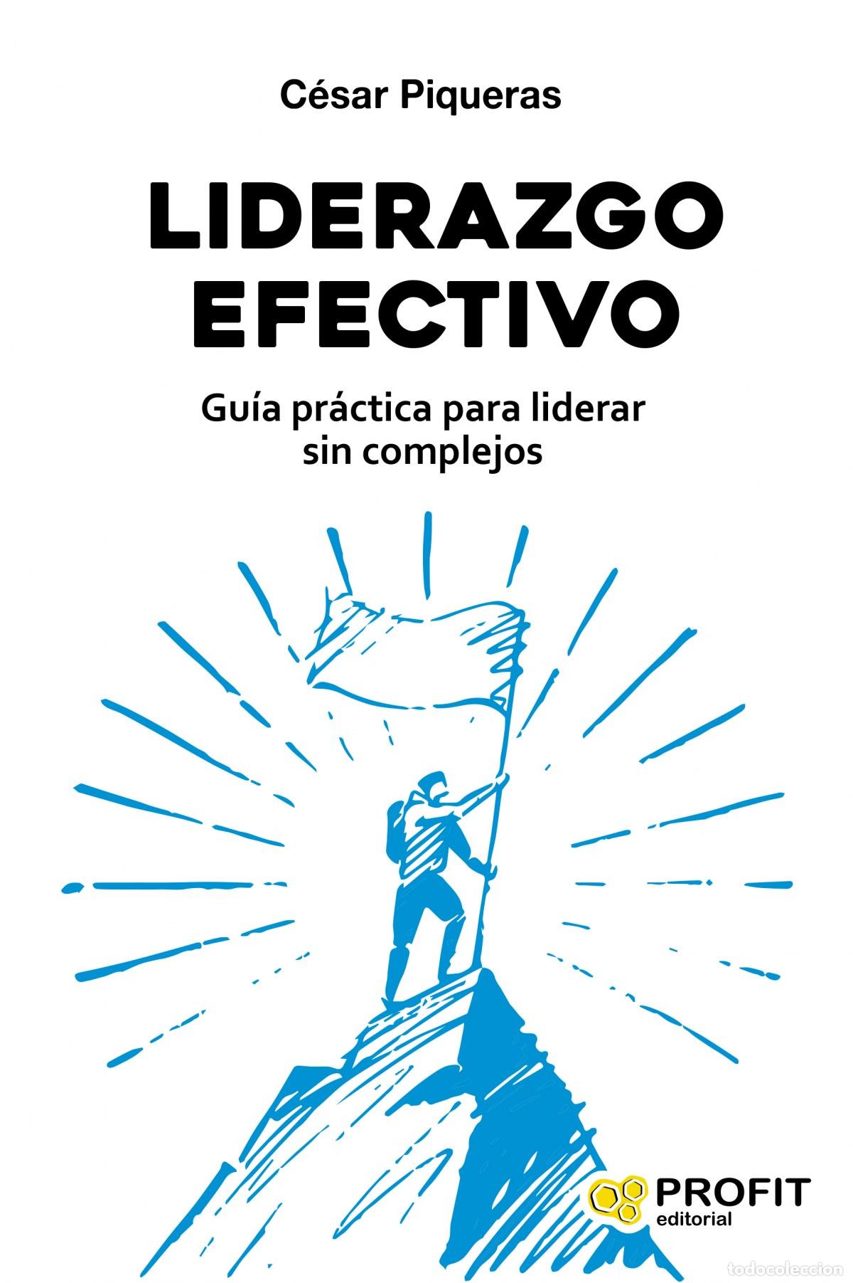 Livres: LIDERAZGO EFECTIVO - PIQUERAS, CESAR