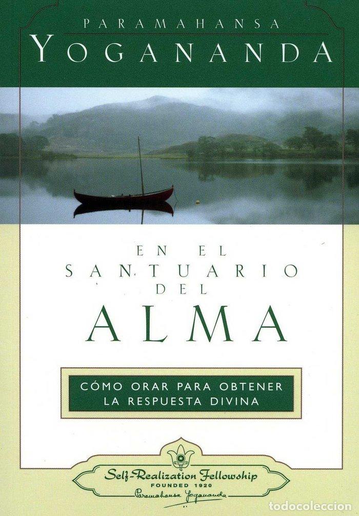 Livres: EN EL SANTUARIO DEL ALMA - PARAMAHANSA, YOGANANDA