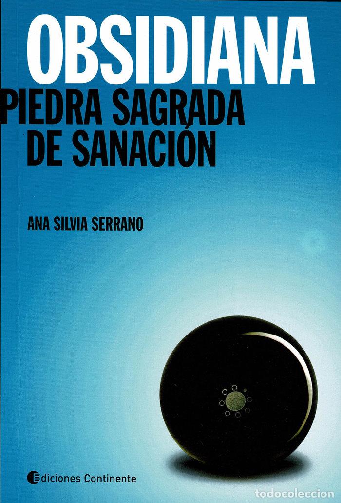 books: OBSIDIANA PIEDRA SAGRADA DE SANACION - SERRANO, ANA SILVIA