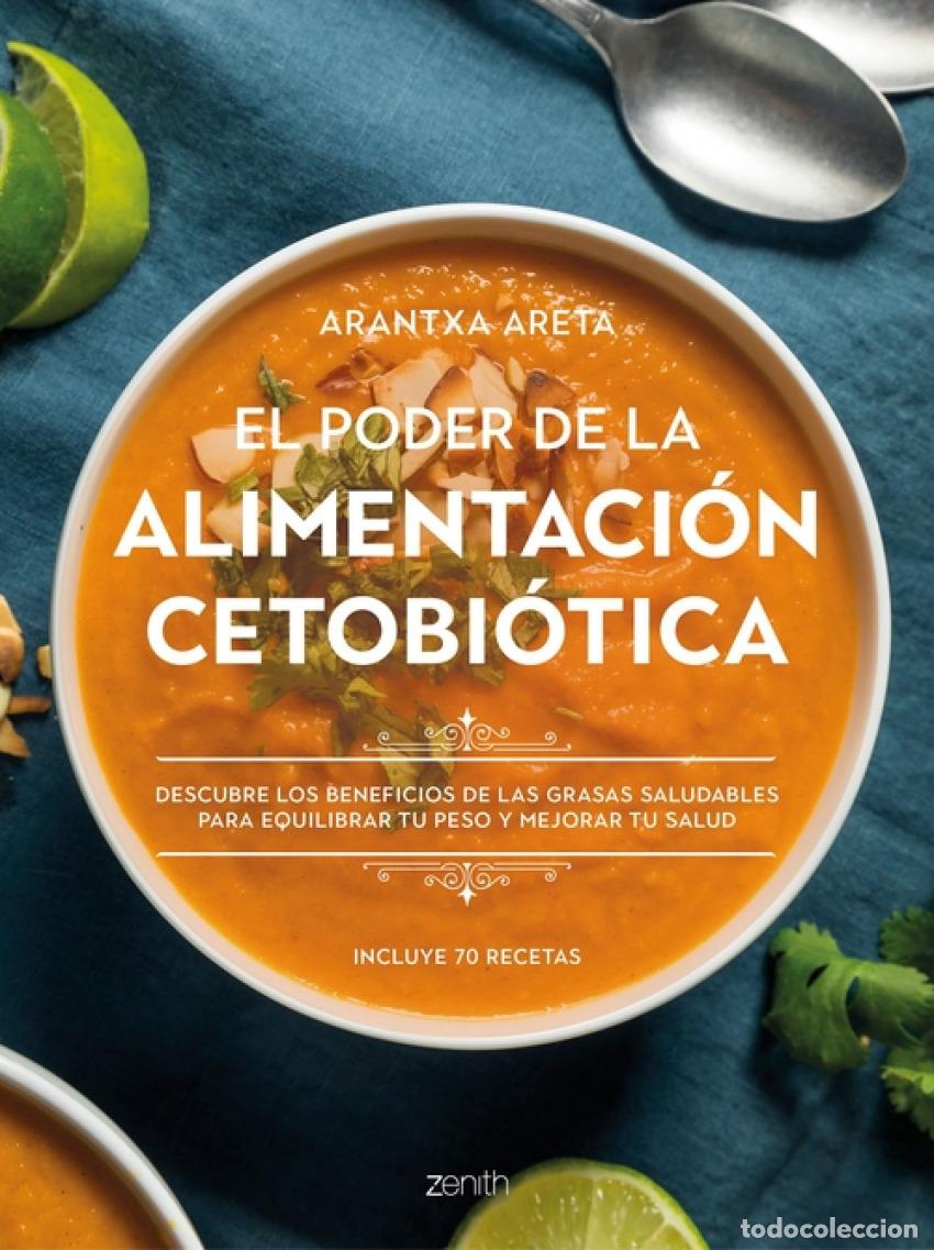 Libri: EL PODER DE LA ALIMENTACI&Oacute;N CETOBI&Oacute;TICA - Areta, Arantxa