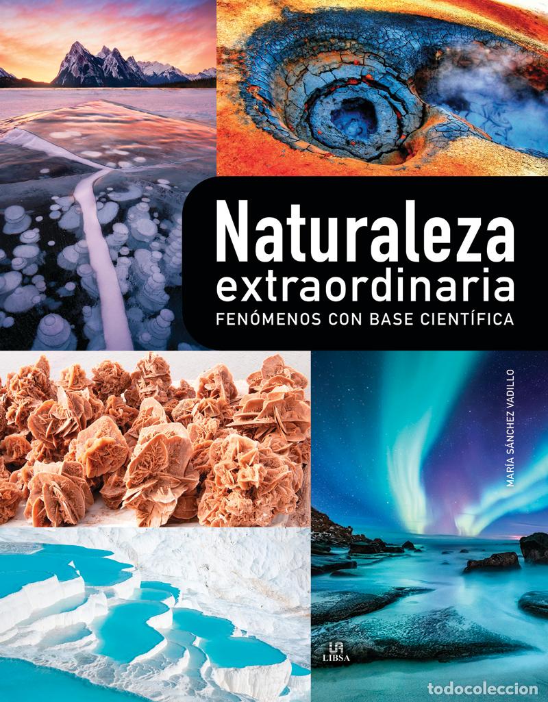 B&uuml;cher: NATURALEZA EXTRAORDINARIA - S&aacute;nchez Vadillo, Mar&iacute;a