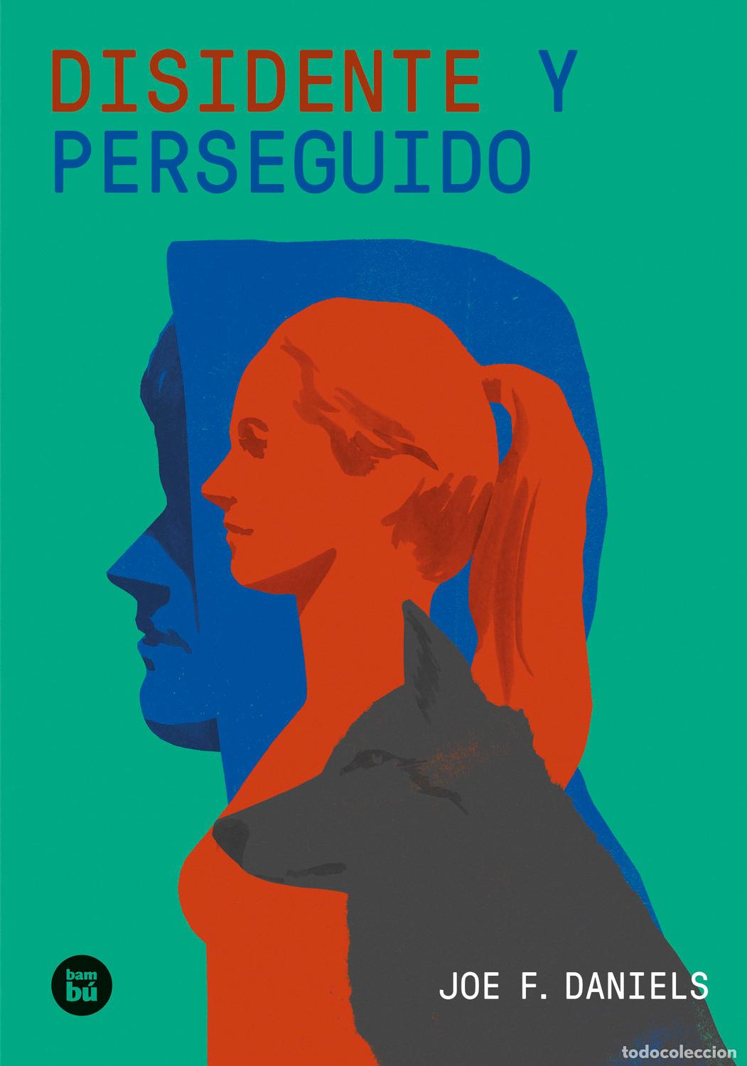 Livres: DISIDENTE Y PERSEGUIDO - Joe F Daniels