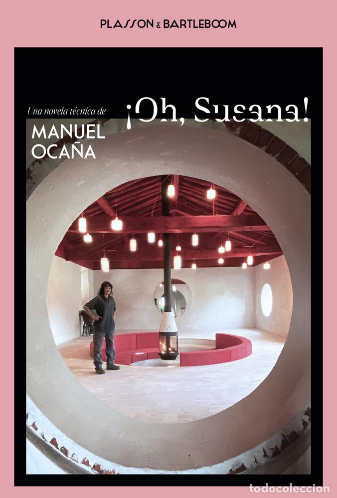 Livres: OH SUSANA - OCA&Ntilde;A, MANUEL