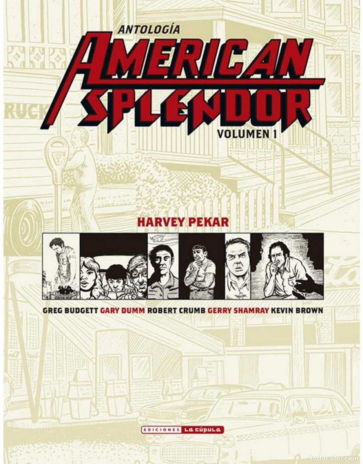 Libros: ANTOLOGIA AMERICAN SPLENDOR 1 - HARVEY PEKAR