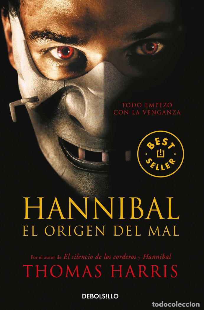 Libros: HANNIBAL EL ORIGEN DEL MAL - HARRIS, THOMAS
