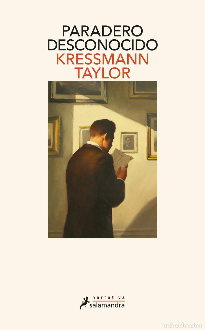 Libros: PARADERO DESCONOCIDO - Taylor, Kressmann