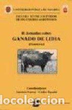 Libros: JORNADAS SOBRE GANADO DE LIDIA II - BUXADE, C. Y PURROY, A.