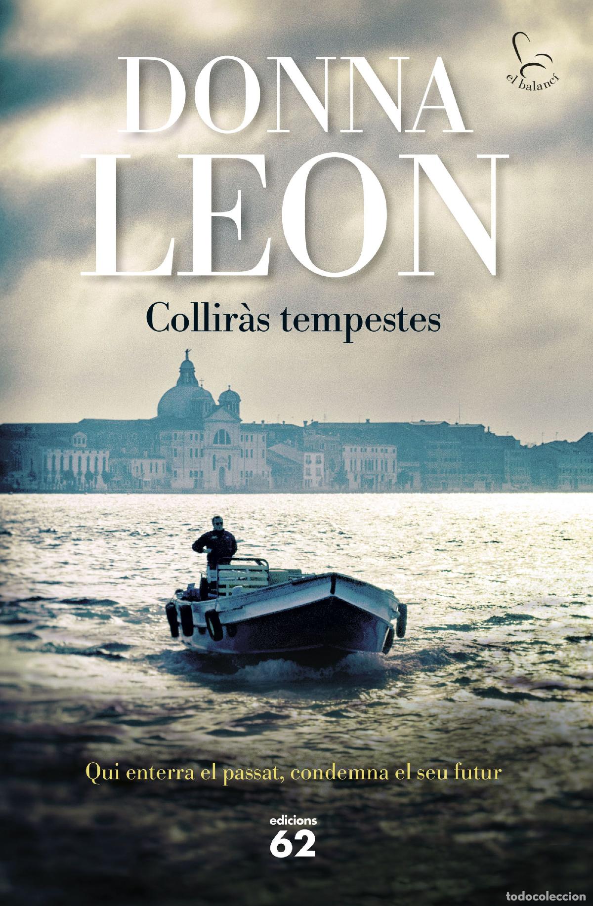 Libros: COLLIR&Agrave;S TEMPESTES - Leon, Donna