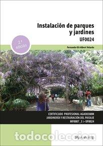 Libros: INSTALACION DE PARQUES Y JARDINES 2&ordf; ED - GILALBERT VELARDE, FERNANDO