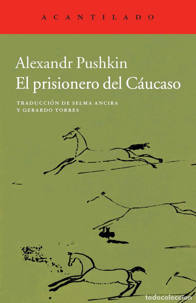 Libros: PRISIONERO DEL CAUCASO,EL - PUSHKIN, ALEXANDR S
