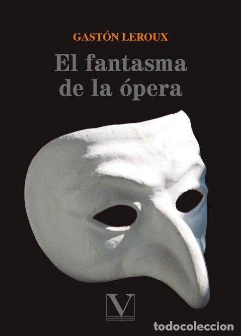 Libros: FANTASMA DE LA OPERA,EL - ALFRED LEROUX, GASTON LOUIS