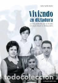 books: VIVIENDO EM DICTADURA - FUERTES MU&Ntilde;OZ, CARLOS