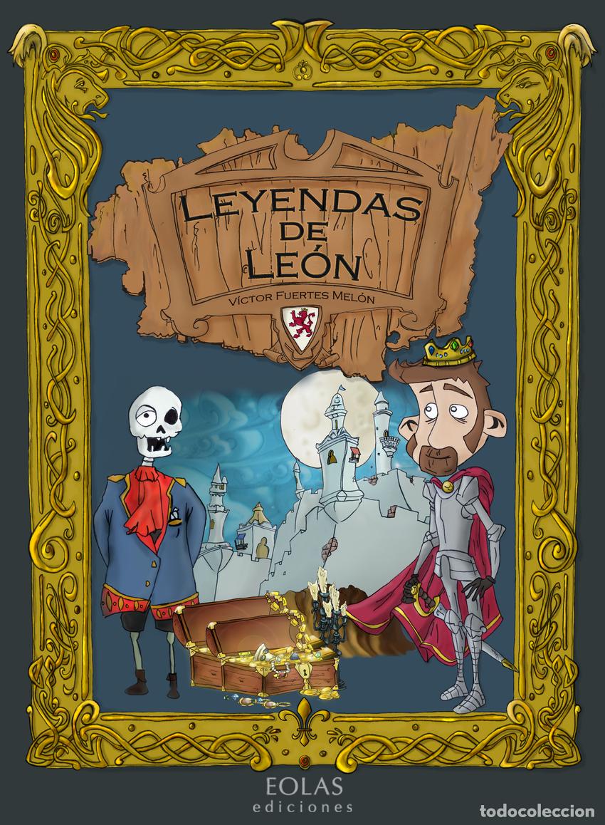 books: LEYENDAS DE LE&Oacute;N - Fuertes Mel&oacute;n, V&iacute;ctor