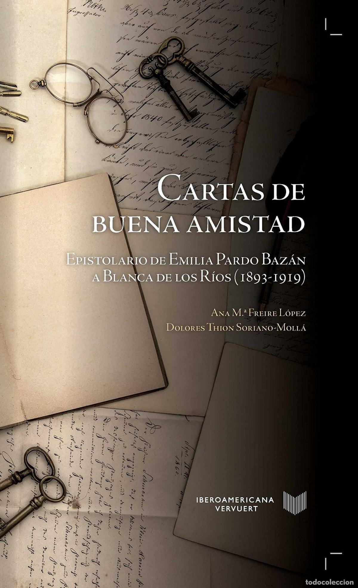 books: CARTAS DE LA BUENA AMISTAD - Freire L&oacute;pez, A M &ordf;