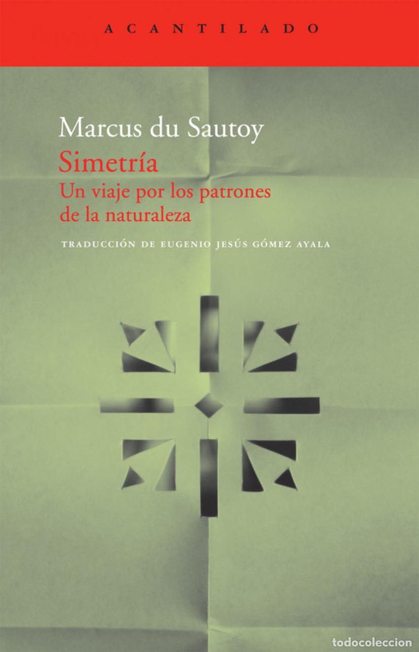 Libros: SIMETR&Iacute;A - Du Sautoy, Marcus