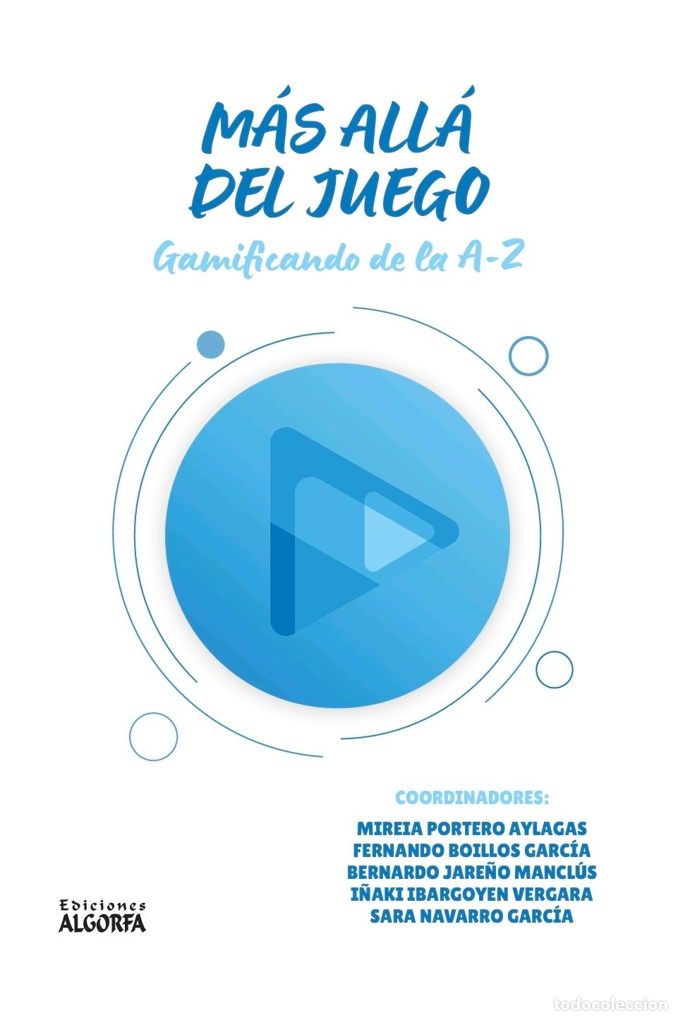 Libros: M&Aacute;S ALL&Aacute; DEL JUEGO - Portero Aylagas, Mireia