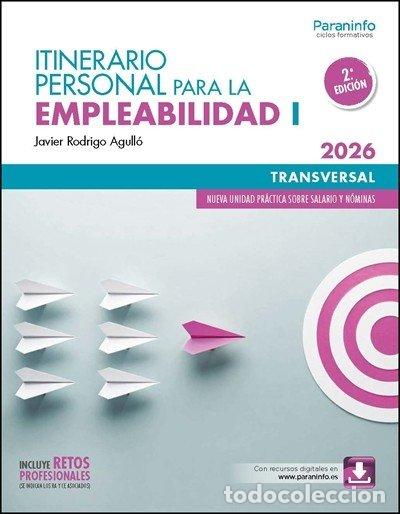 Livres: ITINERARIO PERSONAL PARA LA EMPLEABILIDAD I EDICION 2026 - JAVIER RODRIGO AGULLO