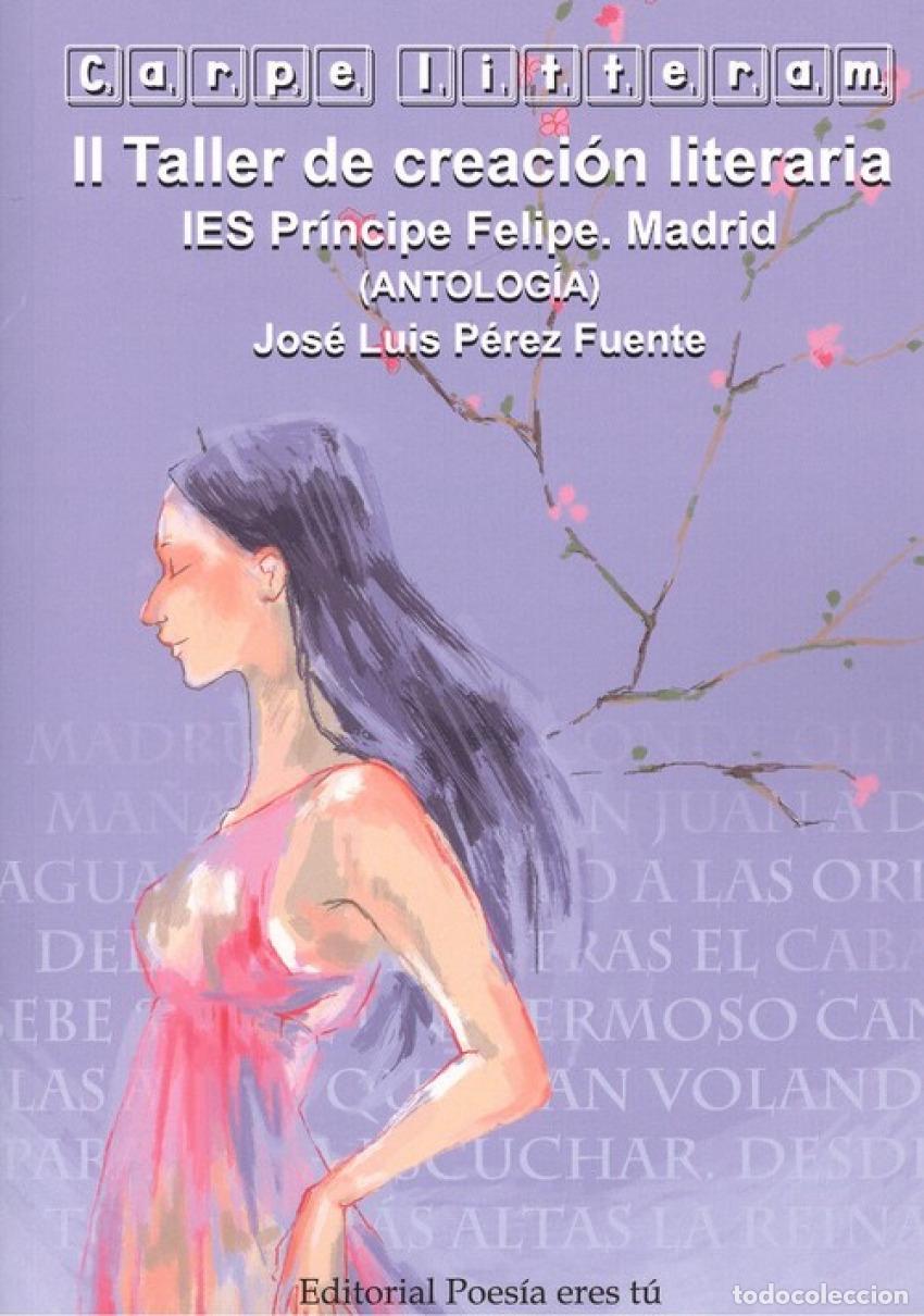 Livres: II TALLER DE CREACI&Oacute;N LITERARIA - P&eacute;rez Fuente, Jose Luis