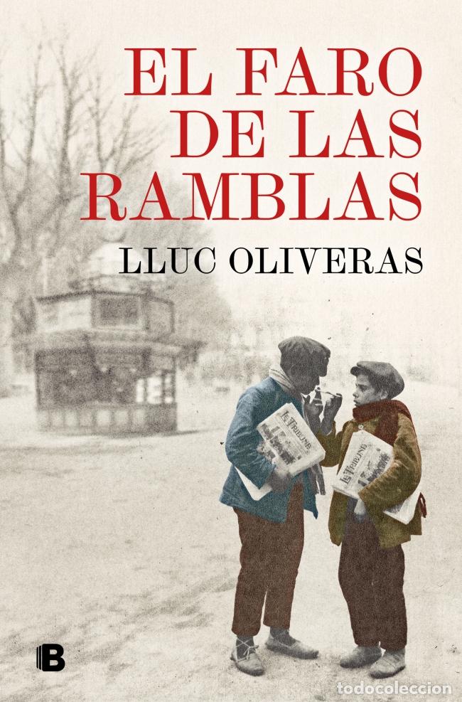 Livres: EL FARO DE LAS RAMBLAS - Oliveras, Lluc