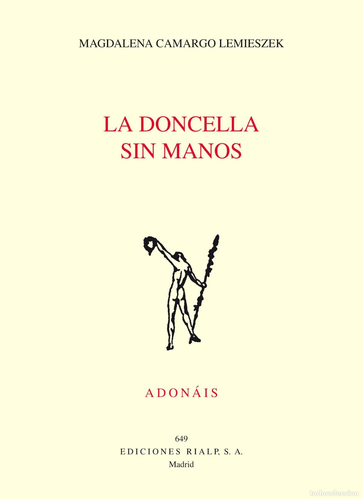 Libri: LA DONCELLA SIN MANOS - Magdalena Camargo Lemieszek