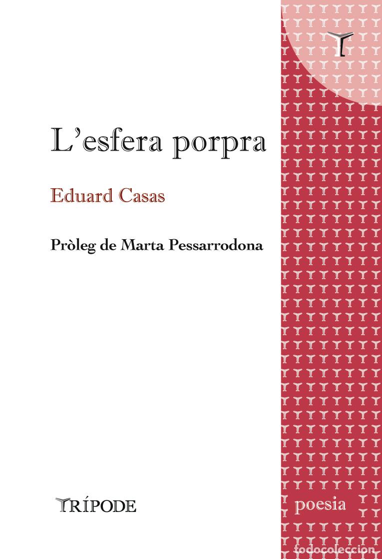 Livros: L'ESFERA PORPRA - Casas, Eduard