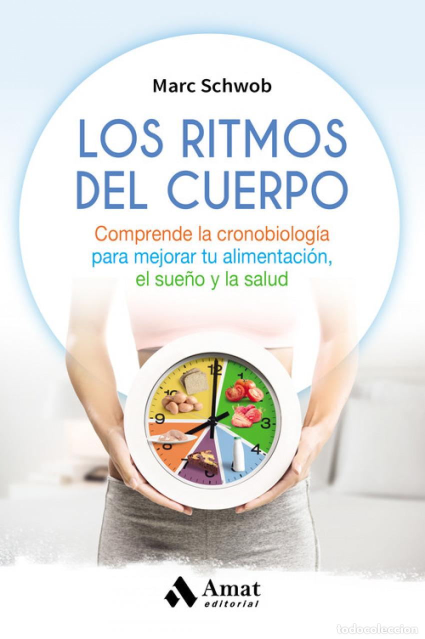 Libros: LOS RITMOS DEL CUERPO - Schwob, Marc