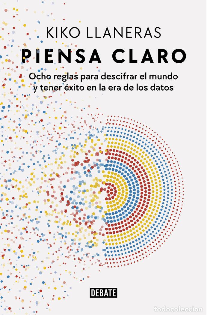 B&uuml;cher: PIENSA CLARO - LLANERAS, KIKO