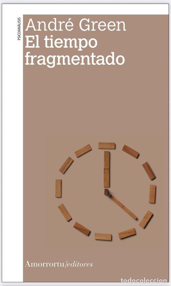 B&uuml;cher: EL TIEMPO FRAGMENTAD - Green, Andre