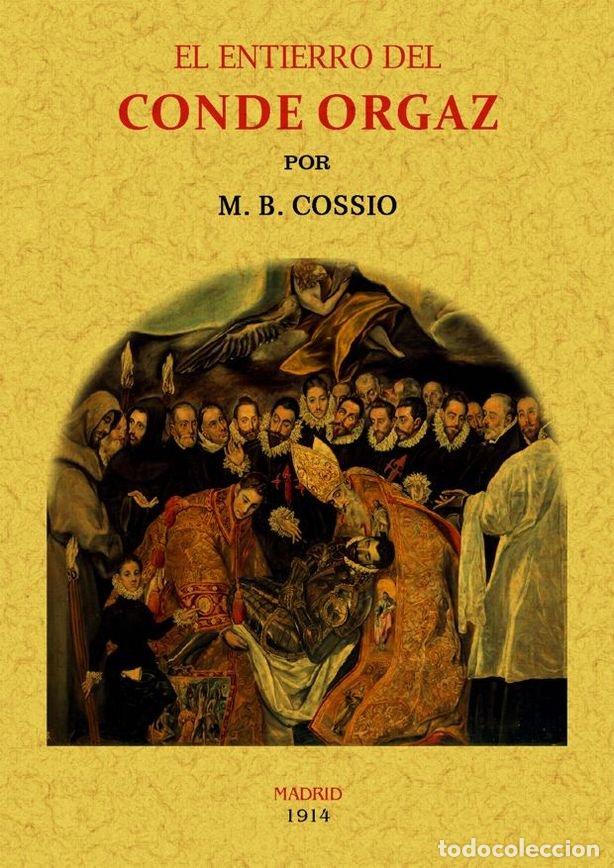 books: ENTIERRO DEL CONDE ORGAZ,EL - COSSIO, MANUEL BARTOLOME