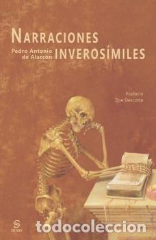 Livres: NARRACIONES INVEROSIMILES - DE ALARCON Y ARIZA, PEDRO ANTONIO