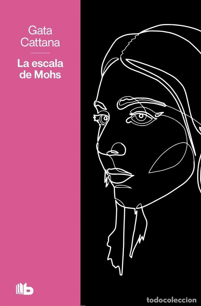 Libri: LA ESCALA DE MOHS - GATA CATTANA