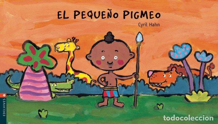 Libri: PEQUE&Ntilde;O PIGMEO,EL - HAHN, CYRIL