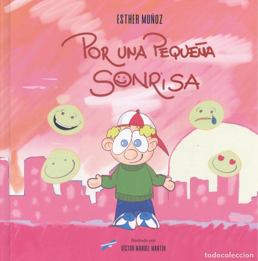 B&uuml;cher: POR UNA PEQUE&Ntilde;A SONRISA - MU&Ntilde;OZ, ESTHER